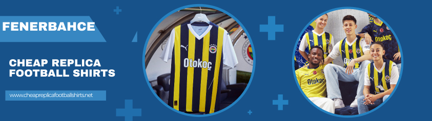 replica Fenerbahce shirt 2023-2024